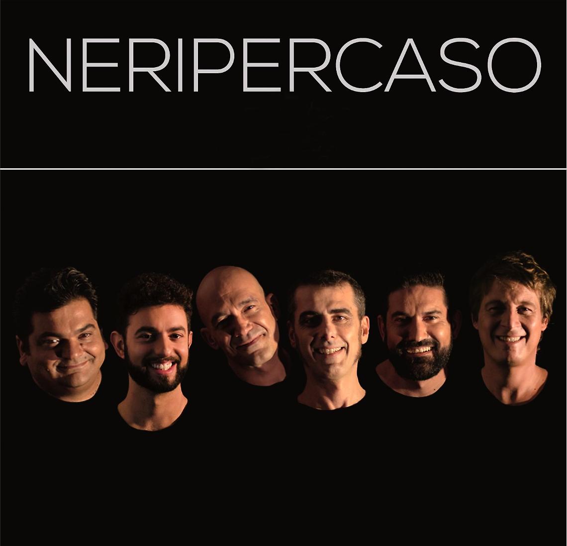 I "Neri per caso"
