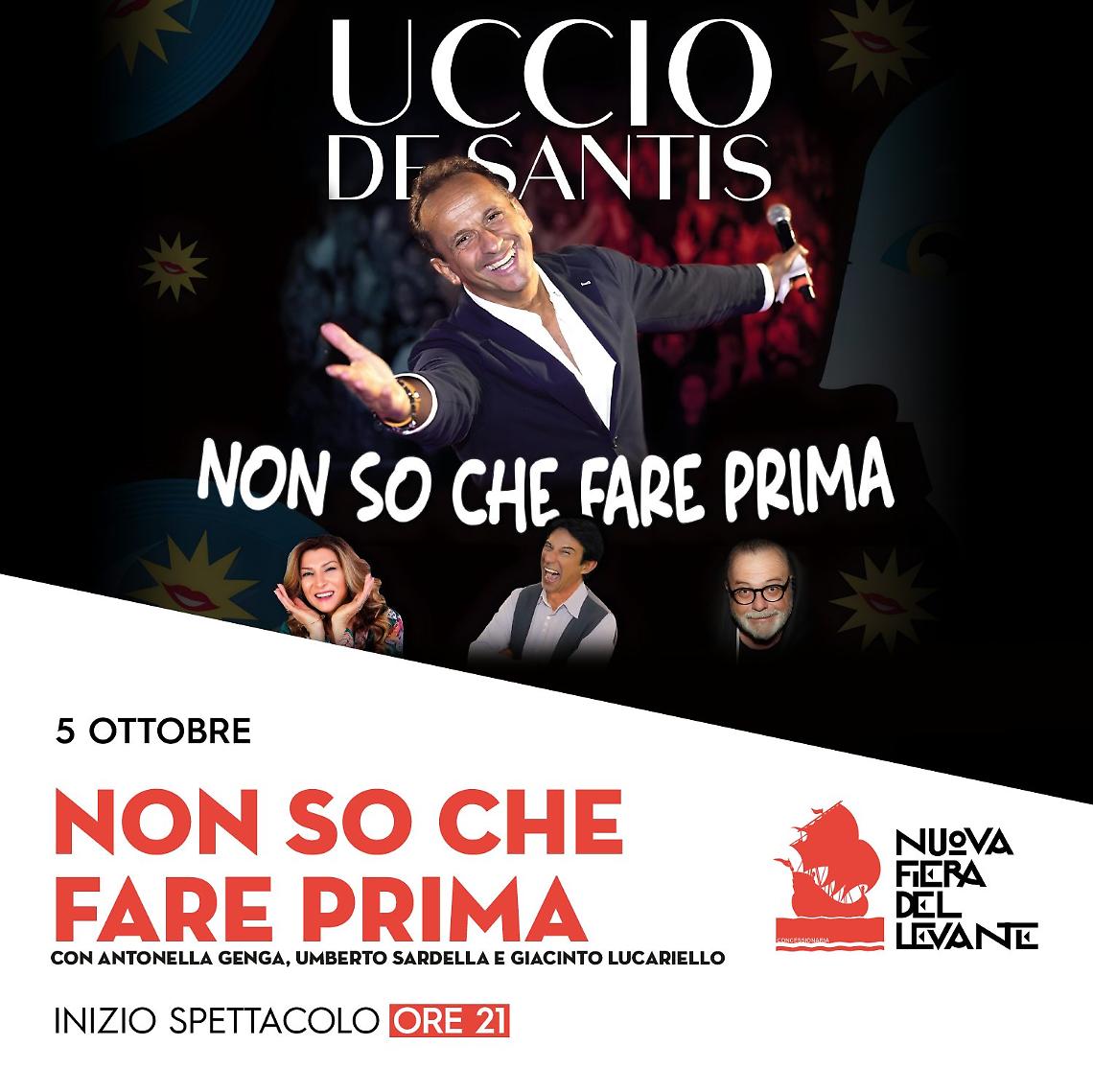 “Non so che fare prima”, spettacolo con Uccio De Santis