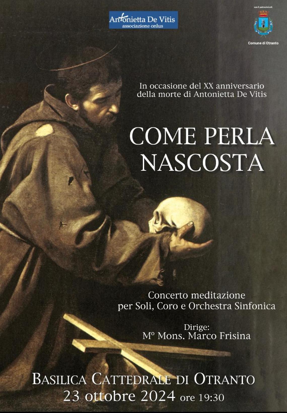“Come perla nascosta”