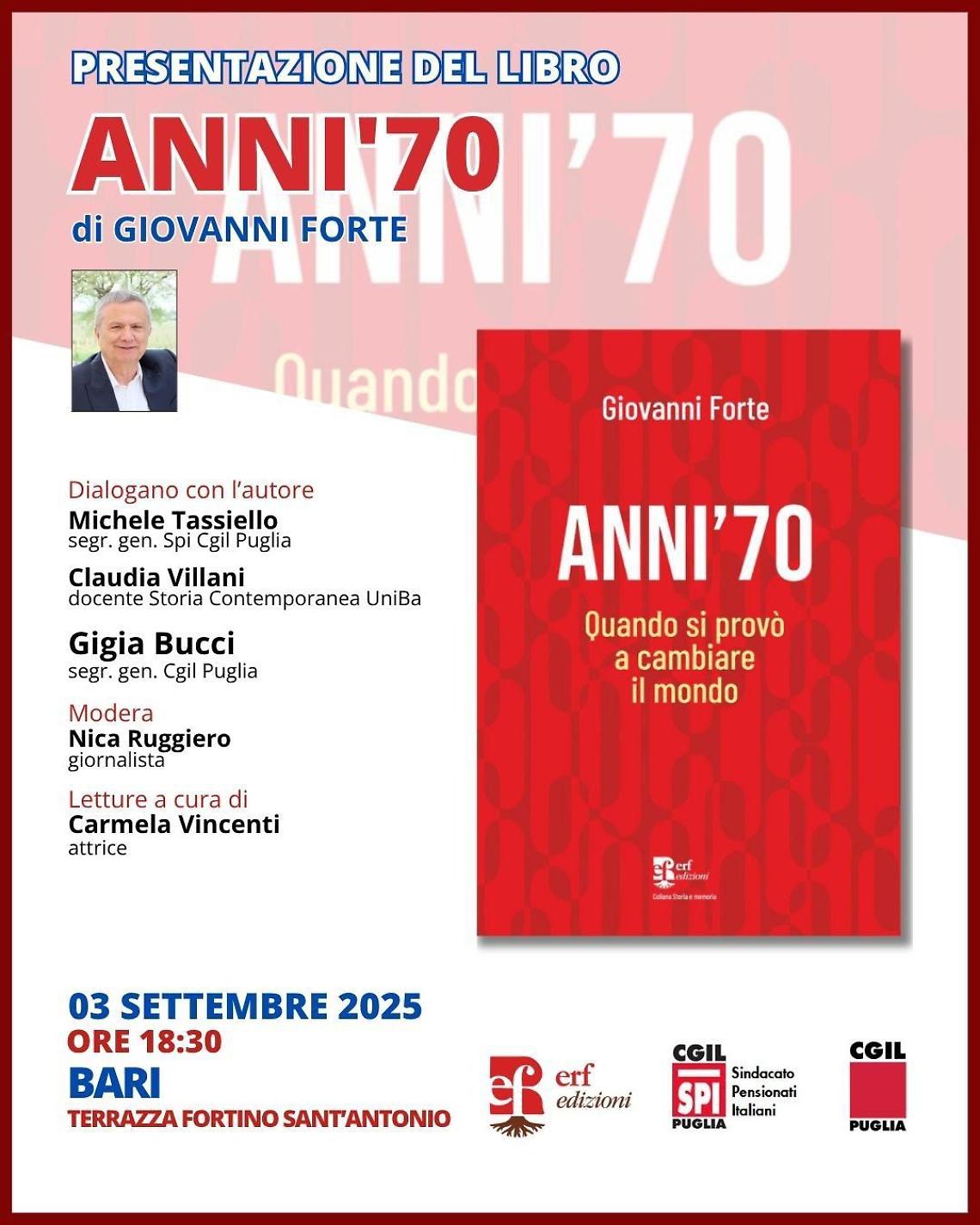 Il libro Anni '70 - Quando si provò a cambiare il mondo di Giovanni Forte