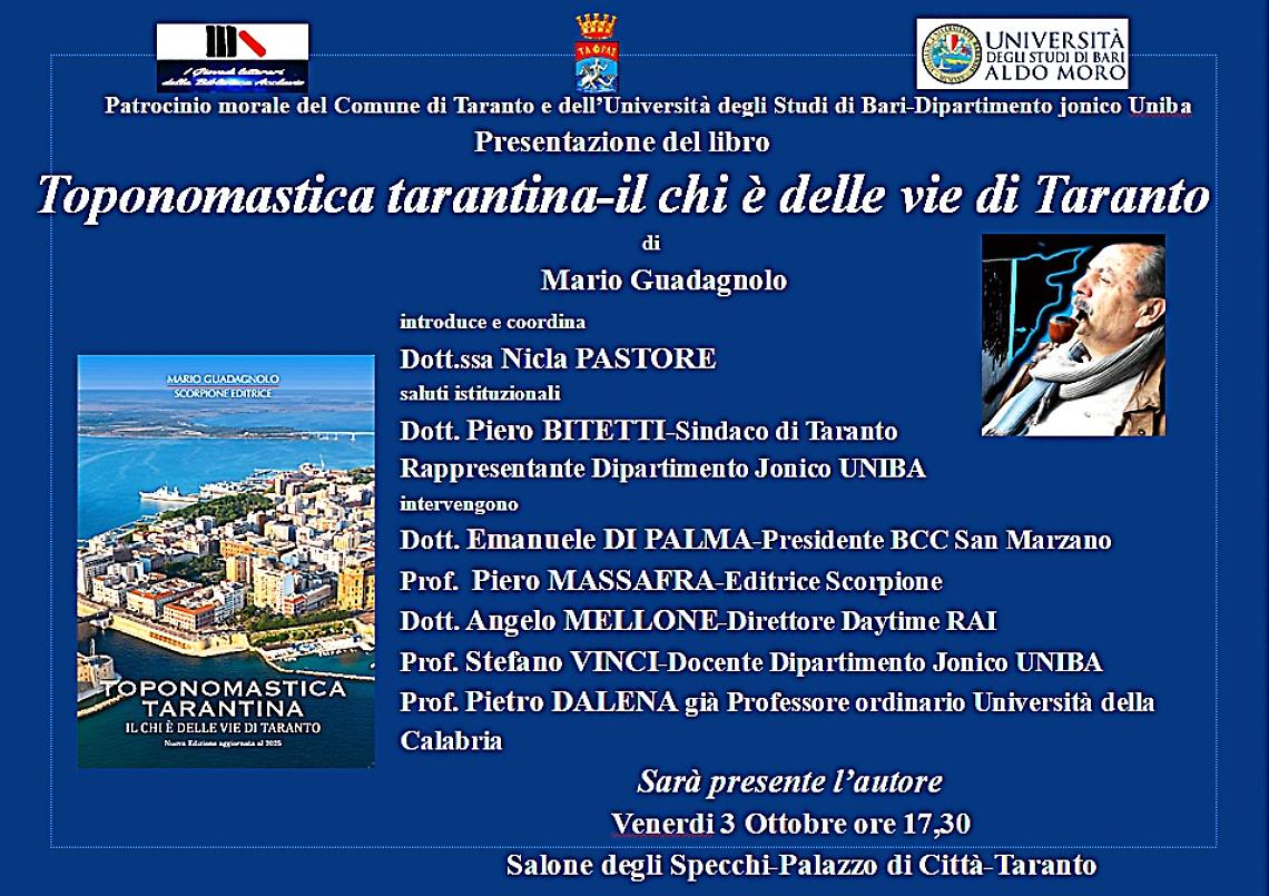 La presentazione del volume “Toponomastica Tarantina – Il chi è delle vie di Taranto” di Mario Guadagnolo