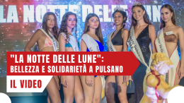 Successo per "La Notte delle Lune": la fascia viene vinta da Anna Nocera. Ecco il video.