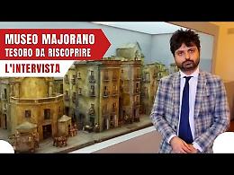 Museo Majorano, un tesoro da riscoprire