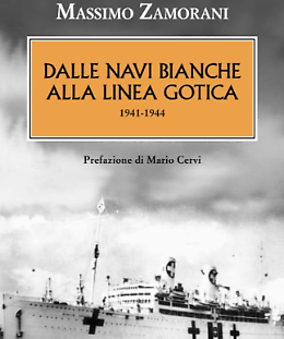 “Dalle navi bianche alla linea gotica”, di Massimo Zamorani  