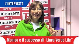 Monica Caradonna e il successo di "Linea Verde Life"