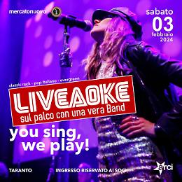 Mercato nuovo: è tempo di... liveaoke