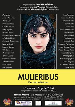 "Mulieribus": al via la mostra d'arte ideata dal Maestro Oronzo Mastro