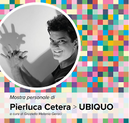 "Ubiquo": Pierluca Cetera in mostra negli spazi di 1m2

