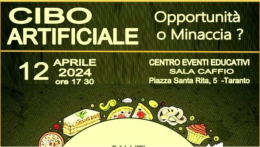 Cibo artificiale, se ne parla a Taranto