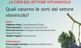 La crisi del settore vitivinicolo e le sfide del futuro, se ne discute a Sava
