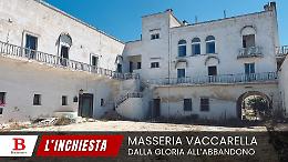 C'era una volta la Masseria Vaccarella