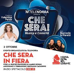 Convegni, incontri e tanto spettacolo: “Che sera…in Fiera”
