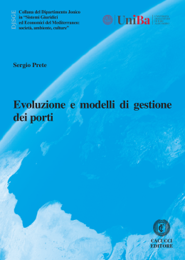 "Evoluzioni e modelli di gestione dei porti": incontro con l'autore Sergio Prete