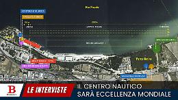 Il Centro Nautico sarà eccellenza mondiale