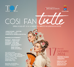 “Così fan tutte”  di Mozart apre il "Taranto opera Festival". Ed è sold-out