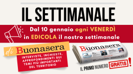 Da venerdì 10 gennaio in edicola il settimanale di Buonasera