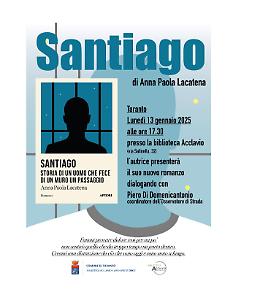 Anna Paola Lacatena racconta la storia di "Santiago" 