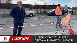 Rete idrica a Taranto, via ai lavori: cosa succede. Il video