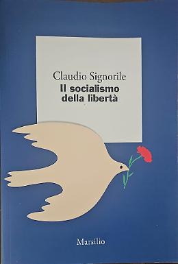 “Il socialismo della libertà”