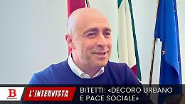 Il verbo di Bitetti: dal decoro urbano all’apertura ai civici