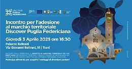 Al via Discover Puglia Federiciana: imprese e territorio uniti per promuovere l’identità locale