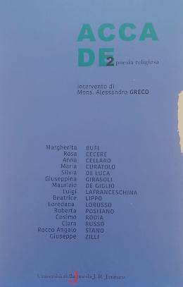 "Accade 2":  nuova edizione del fascicolo di poesia religiosa