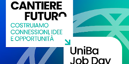 Due giorni per costruire il futuro: all’UniBa torna il Job Day dedicato all’area tecnico-scientifica