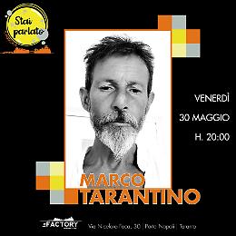 "Stai Parlato live" a Taranto: Marco Tarantino svela il suo nuovo romanzo "Nel vento"