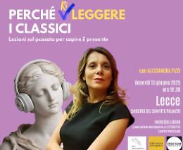 Un viaggio nei grandi classici per capire il presente