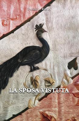 "La sposa vistuta": incontro con l'autrice Patrizia Resta