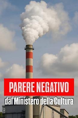 Il Ministero della Cultura boccia il progetto del termovalorizzatore