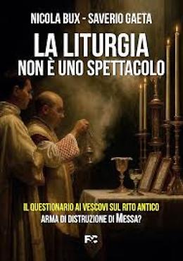 Mons. Nicola Bux e la presentazione del libro “La Liturgia non è uno spettacolo”