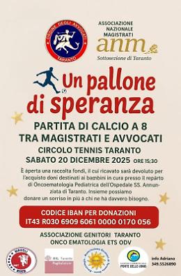 Magistrati e avvocati insieme per una "causa" speciale: &ldquo;Un Pallone di Speranza&rdquo;