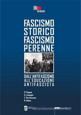 "Fascismo storico Fascismo perenne": all'Acclavio la presentazione del libro