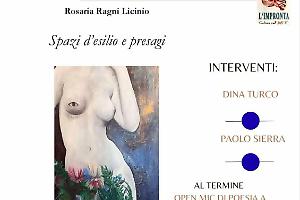 Rosaria Ragni Licinio, tra esilio e presagi