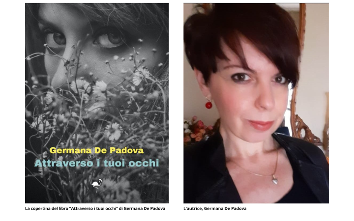 “Attraverso i tuoi occhi” il romanzo di Germana De Padova