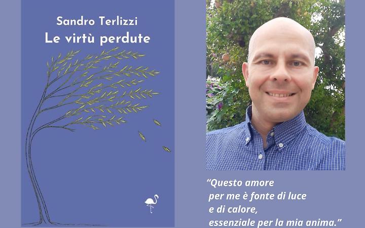 "Le virt&ugrave; perdute": la poesia che interroga il presente